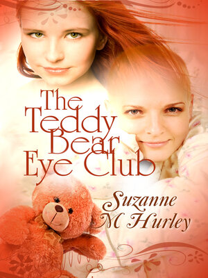 cover image of The Teddy Bear Eye Club